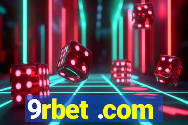 9rbet .com